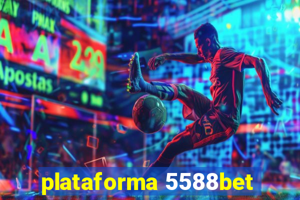 plataforma 5588bet